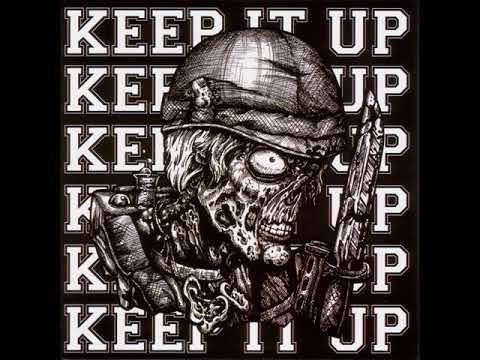 Keep It Up — Keep It Up - Don't Forget These Kids