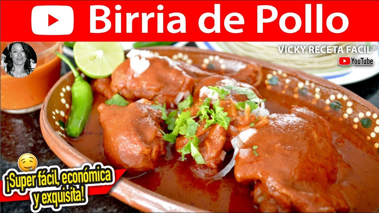 BIRRIA DE POLLO | #VickyRecetaFacil - YouTube