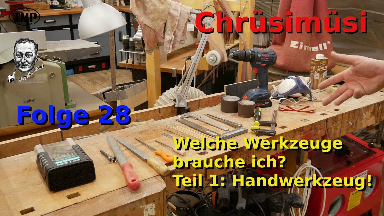 Chrüsimüsi Folge 28, Welche Werkzeuge zum e-Pfeifenbau? Teil 1