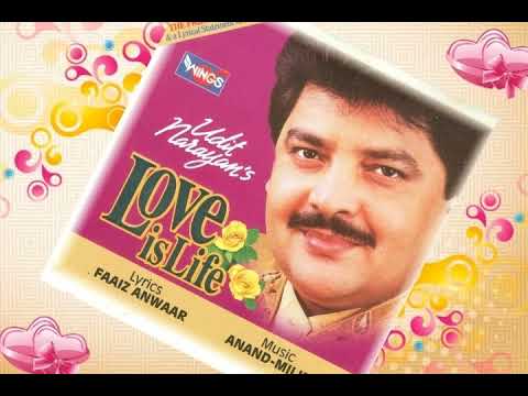 Soch Le Ek Baar Phir Sanam    Udit Narayan Love Is Life 