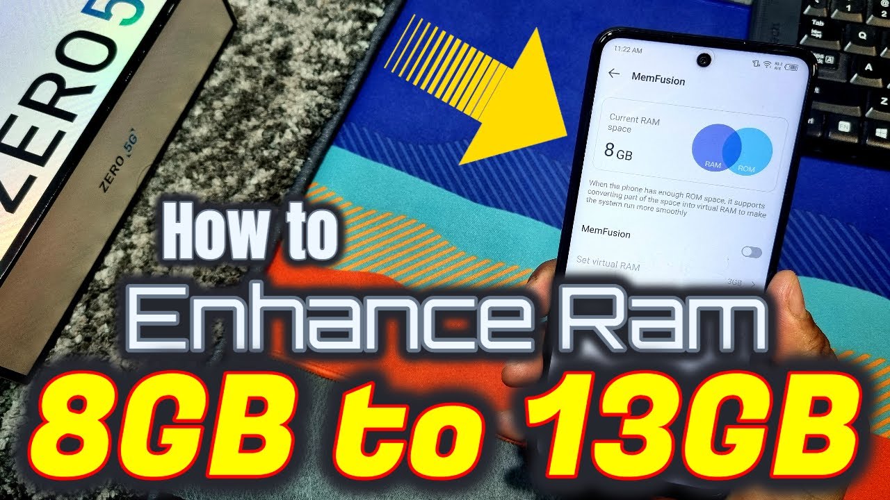 How to Enhance Ram on Infinix Zero 5G From 8GB to 13GB Ram via Mem ...