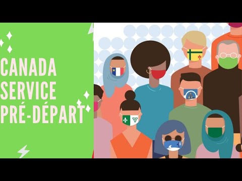 Canada, service pré-départ gratuit aux immigrants .