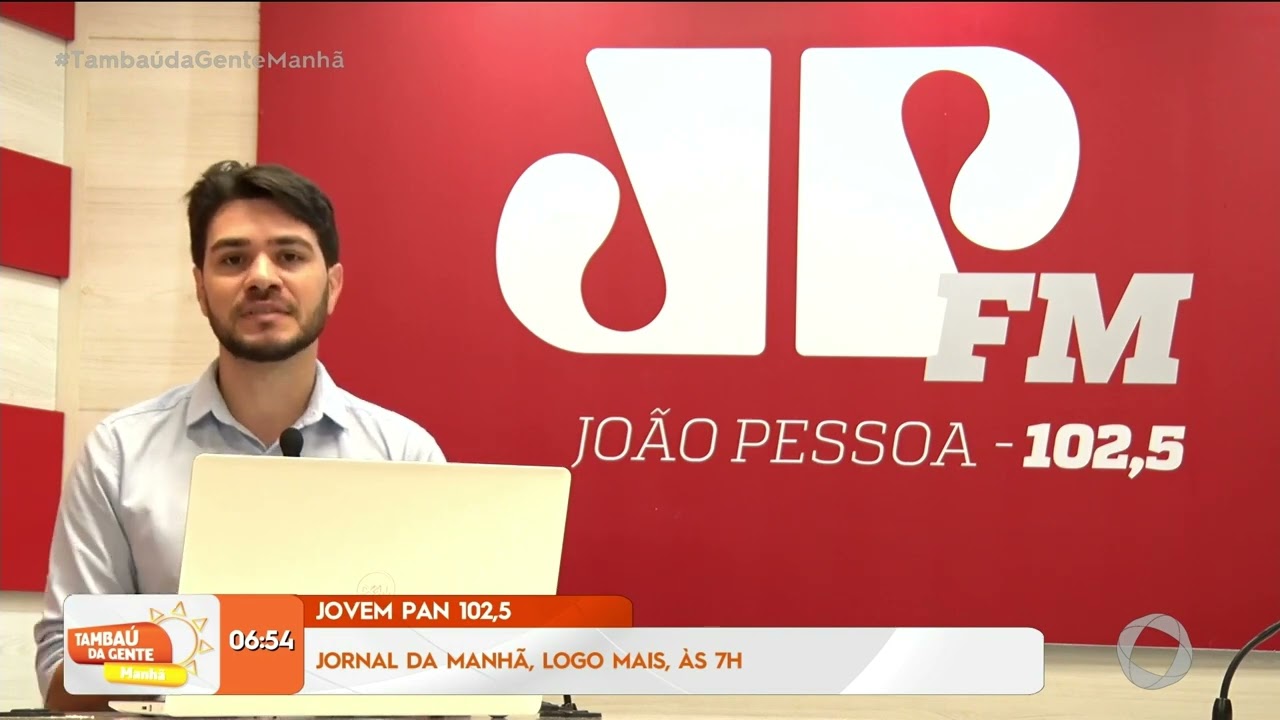 Rádio Jovem Pan João Pessoa destaques do programa de hoje - 06 05 2024- Tambaú da Gente Manhã