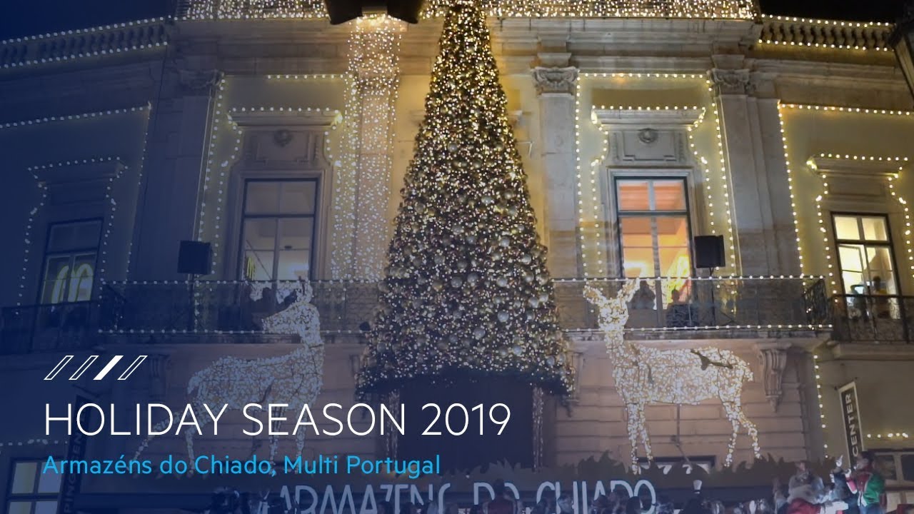 Multi Portugal - Armazéns do Chiado, Christmas 2019