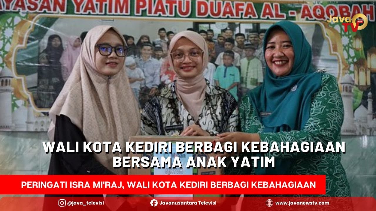 Peringati Isra Mi'raj, Wali Kota Kediri Berbagi Kebahagiaan Bersama Anak Yatim