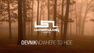 Devnik - Nowhere to Hide (Original Mix)