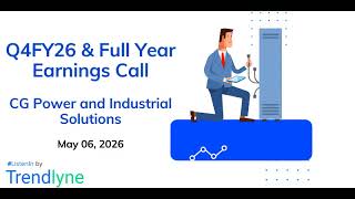 CG Power and Industrial Solutions Earnings Call for Q4FY26 & Full Year
