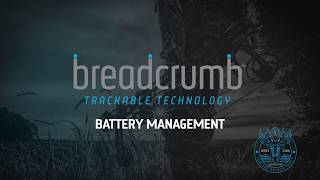 Breadcrumb Tech Battery Management