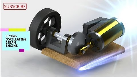 How to design oscillating Steam Engine in solidwork.