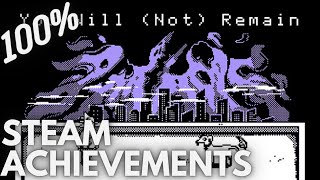 [STEAM] 100% Achievement Gameplay: You Will (Not) Remain