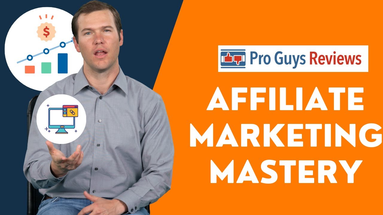 Affiliate Marketing Mastery - Review | Pro Guys Reviews