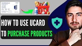 How To Use UnitedHealthcare UCard To Purchase Products (2025)