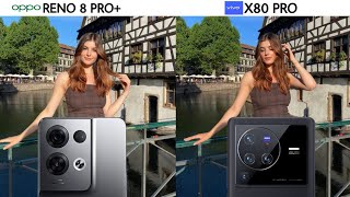 Oppo Reno 8 Pro Plus vs Vivo X80 Pro Camera Test