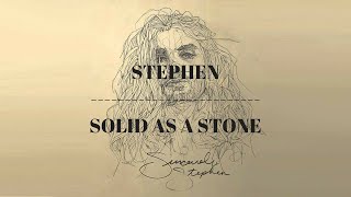 Video thumbnail of "[LYRICS] Stephen - Solid As A Stone"
