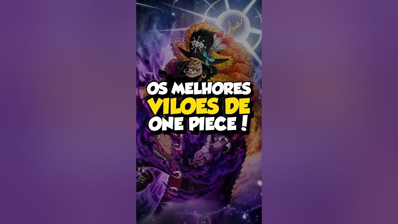 Os melhores vilões de One Piece