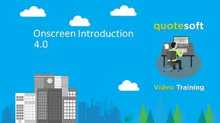 QuoteSoft - Pipe - Onscreen Introduction