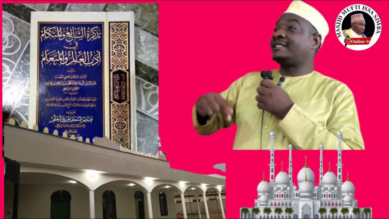LIVE:DARSA LA RAMADHANI MASJID MUFTI SIMBA- KITABU ادب العالم والمتعلم: SHEIKH ABUBAKAR OTHMAN