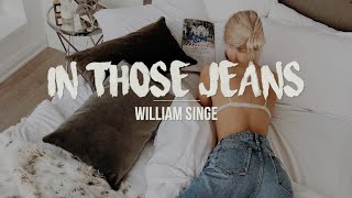 In Those Jeans | WIlliam Singe COVER (Lyrics)