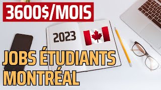 8 Jobs Étudiants Les Mieux Payés À Montréal au Canada
