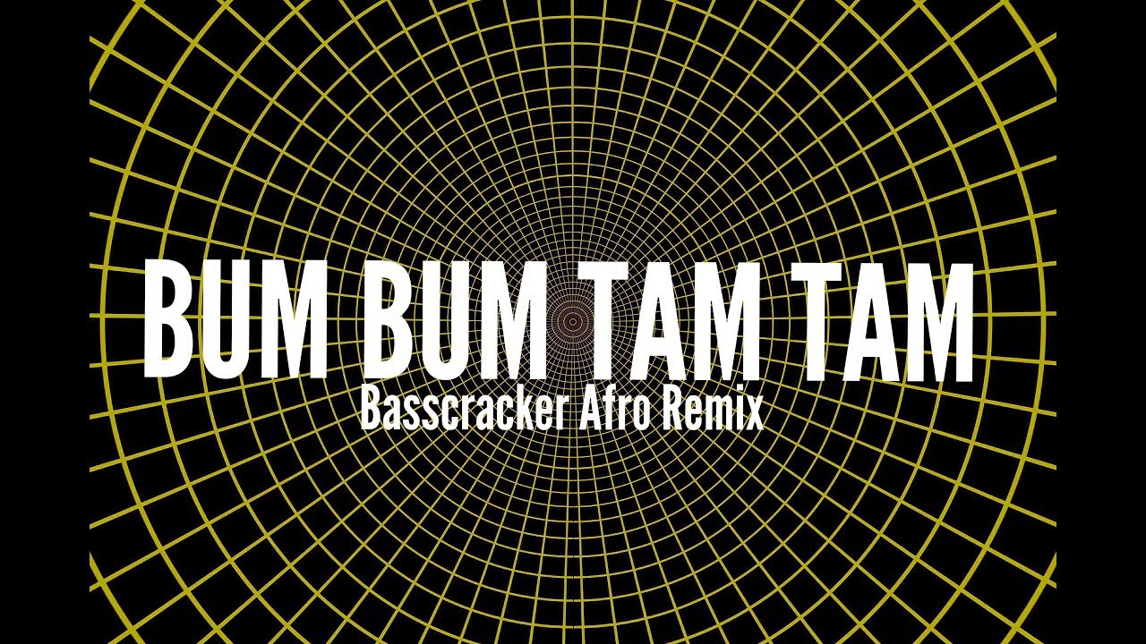 Mc Fiotti Bum Bum Tam Tam (Basscracker Afro Remix) YouTube