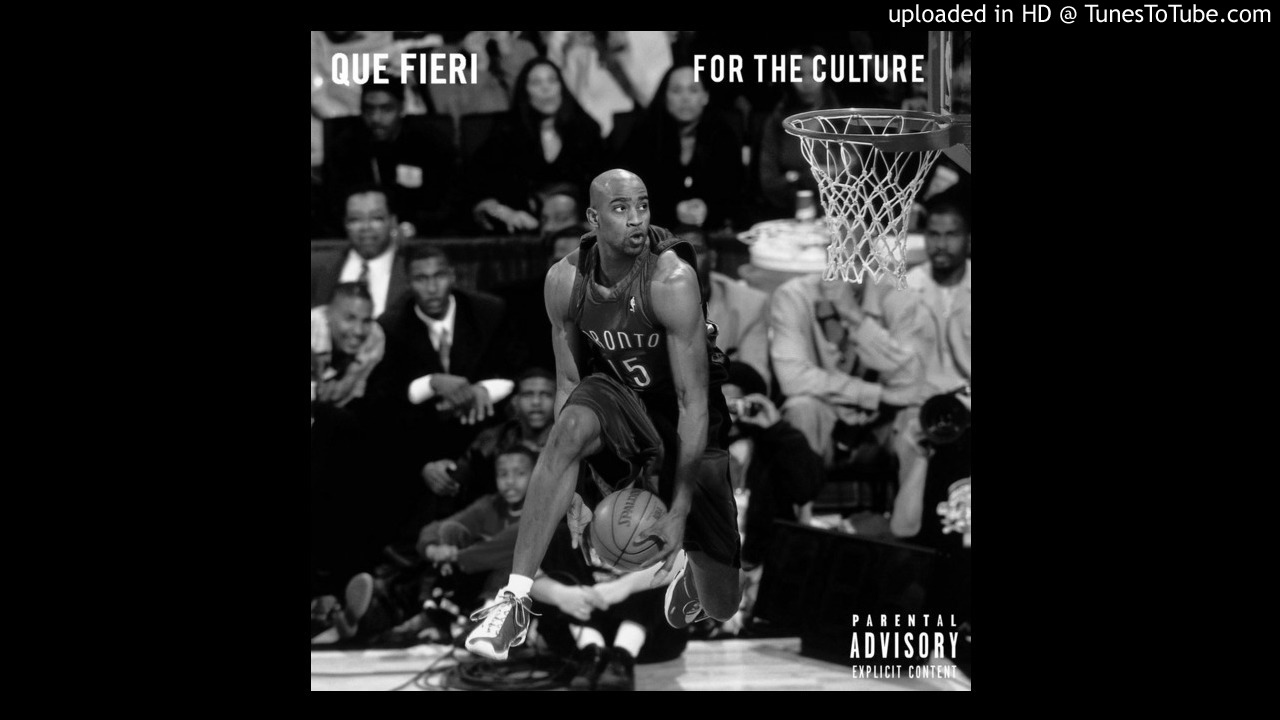 Que Fieri ~ For The Culture (Prod By. TheBeatPlug)