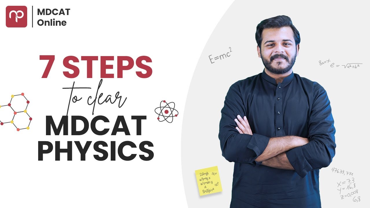7 Easy Steps to Clear MDCAT Physics | 100% Guaranteed Result!