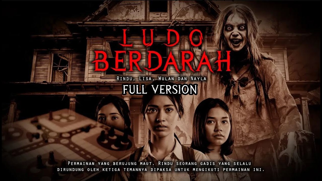 FULL VERSION KEMATIAN SEORANG GADIS DIBALIK PERMAINAN LUDO