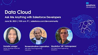 Data Cloud: Ask Me Anything with Salesforce Developers | June 2023