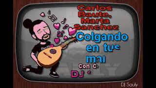 Carlos Baute, Marta Sanchez - Colgando En Tus Manos (Karaoke Dueto Con Coros)