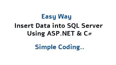 Insert Data into SQL Server Using ASP.NET C#