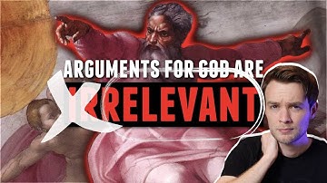 Arguments for God ARE Important (Reply to GM Skeptic)