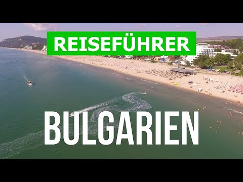 Video: Bulgarien Reiseführer