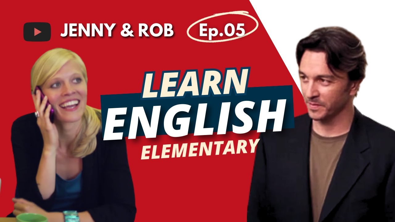 5-aprenda-ingl-s-com-s-ries-jenny-rob-l-1-ep-05-fellowsidiomas