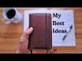 A notebook method to remember all of your best thoughts