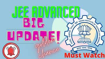 Jee Advanced 3rd Attempt 2022 | Big Update | Good News | #iit #nit #jee_advanced | Extra Attempt