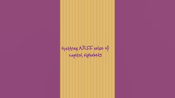 Progrm to find ASCII value of capital alphabets. #coding