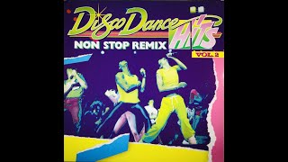 🎇Disco Dance Hits (Non Stop Remix) Vol. 2 Side A🎇