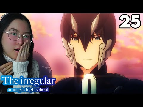 TATSUYA IS GOD-LIKE?!😱 The Irregular at Magic High School Episode 25 REACTION