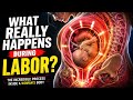 You won't BELIEVE what's happening inside a WOMAN'S body during LABOR.