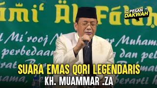 Suara Emas Qori Legendaris Indonesia || KH. Muammar Za