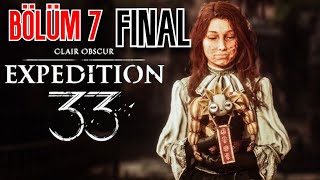 Clai̇r Obscur Expedi̇ti̇on 33 Bölüm 7 Final Tam Çözüm Türkçe Canli Yayin Pc