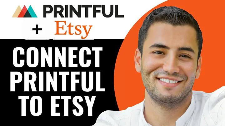 Printful/Etsy Integration: Easy Steps to Connect and Boost Your Sales