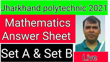 Jharkhand Polytechnic 2021 Maths Answer Sheet Set A & Set B