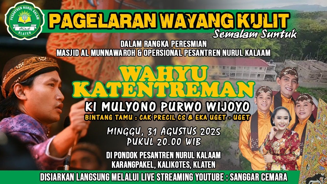 #live Wayang Kulit Peresmian Ponpes Nurul Kalam. Ki Mulyono PW - Cak Percil Cs, Eka Uget2 dkk.