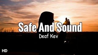 Safe And Sound - Deaf Kev (Lyrics Video) | LoveSync