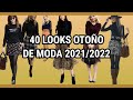 40 LOOKS PARA LUCIR EN OTOÑO/COMBINACINES CON ROPA DE OTOÑO /COMO VESTIR EN OTOÑO/LOOKS Y OUTFITS