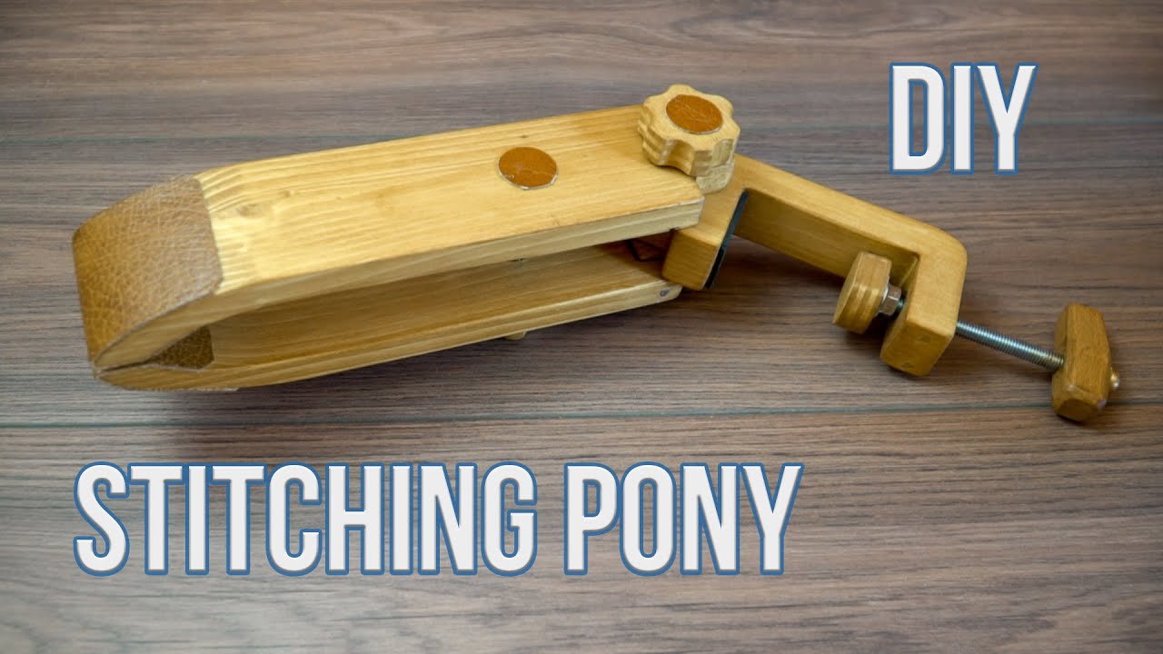 Stitching Pony for Leather Working: How I Made One 