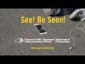 See! Be Seen! Distractions and Pedestrian Safety