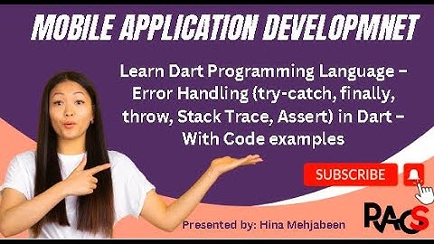 Learn Dart Language – Error Handling (try-catch, finally, throw, Stack Trace, Assert) in Dart