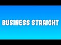 BILLA JOE & FAROON - BUSINESS STRAIGHT